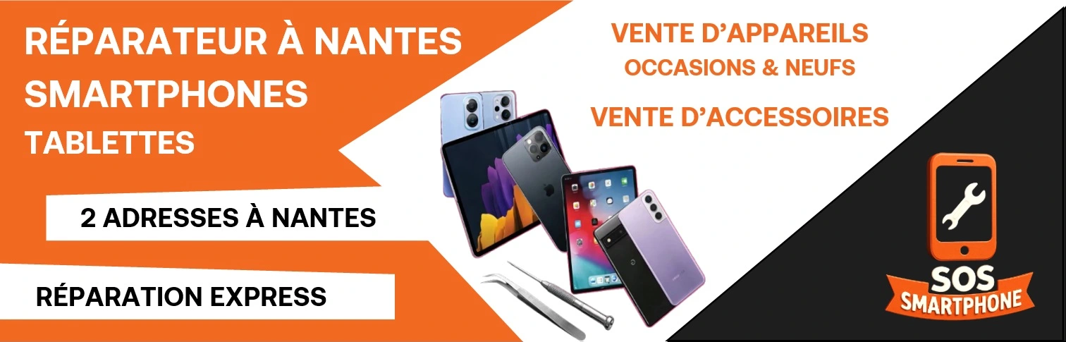 réparation de smartphone et tablette à nantes SOS Smartphone